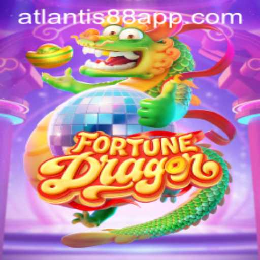 FortuneDragon: Dive into the Mystical World of ATLANTIS88