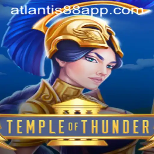 Explore the Thrilling World of TempleofThunder with ATLANTIS88